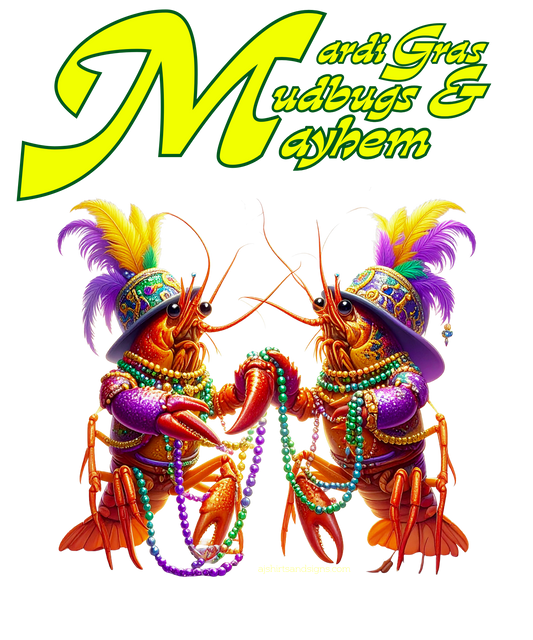 Mardi Gras, Mudbugs, and Mayhem